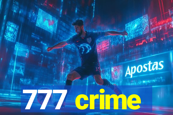 777 crime